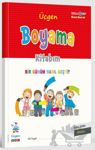 Boyama Kitabım - Bir Günüm Nasıl Geçti?