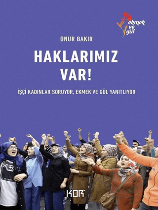 Haklarımız Var!