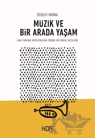 Müzik ve Bir Arada Yaşam