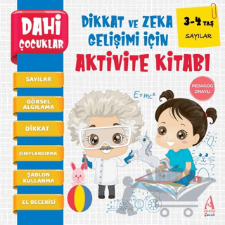 Sayılar - Dahi Çocuklar Dikkat ve Zeka Gelişimi İçin Aktivite Kitabı