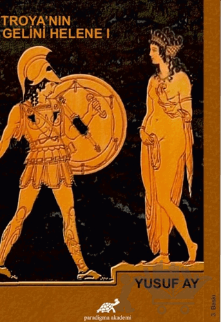 Troya’nın Gelini Helene 1