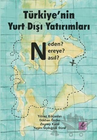 Türkiye’nin Yurt Dışı Yatırımları