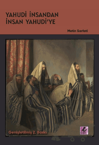 Yahudi İnsandan İnsan Yahudi’ye