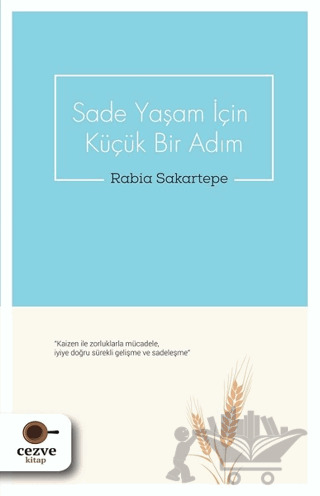 Sade Yaşam İçin Küçük Bir Adım