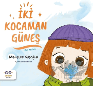İki Kocaman Güneş - Kar Kristali