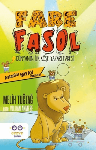 Fare Fasol - Aslanlar Miyav Demez!