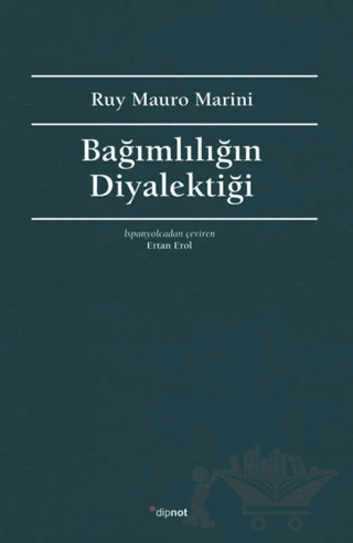 Bağımlılığın Diyalektiği