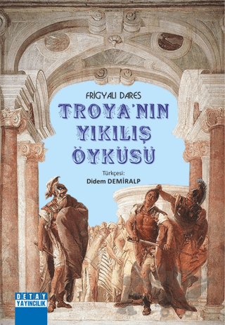 Troyanın Yıkılış Öyküsü