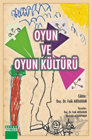 Oyun ve Oyun Kültürü