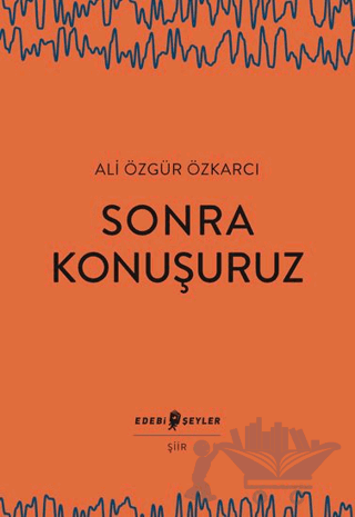 Sonra Konuşuruz