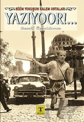 Yazıyoor!..