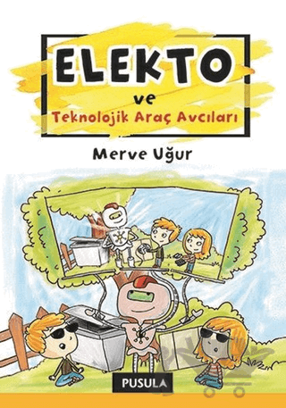 Elekto ve Teknolojik Araç Avcıları