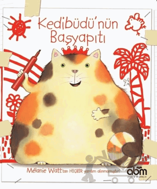 Kedibüdü’nün Başyapıtı