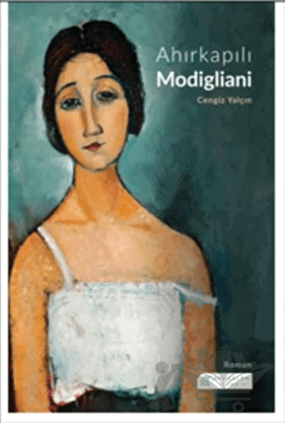 Ahırkapılı Modigliani