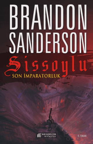 Sissoylu - Son İmparatorluk 1
