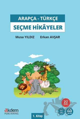 Arapça-Türkçe Seçme Hikâyeler