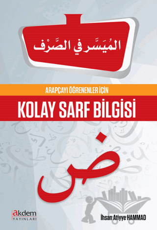 Arapçayı Öğrenenler İçin Kolay Sarf Bilgisi