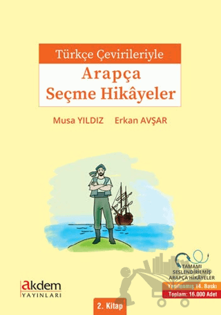 Türkçe Çevirileriyle Arapça Seçme Hikayeler 2. Kitap