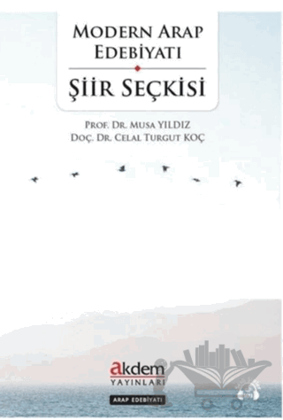 Modern Arap Edebiyatı Şiir Seçkisi