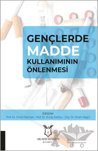 Gençlerde Madde Kullanımının Önlenmesi