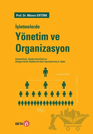 İşletmelerde Yönetim ve Organizasyon