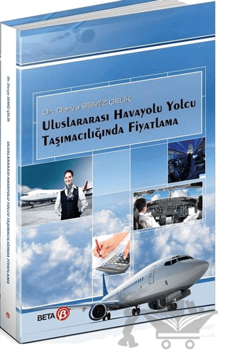 Uluslararası Havayolu Yolcu Taşımacılığında Fiyatlama
