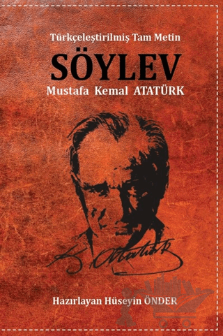 Söylev (Günümüz Türkçesiyle)