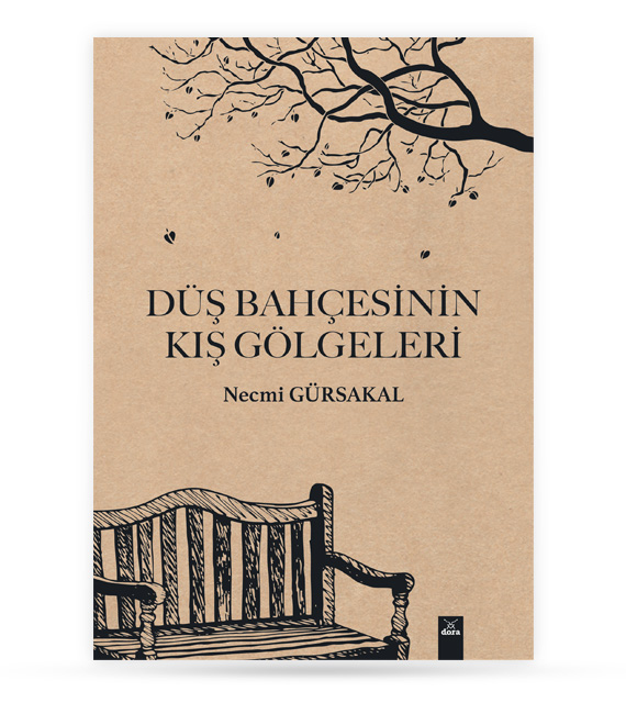 Düş Bahçesinin Kış Gölgeleri