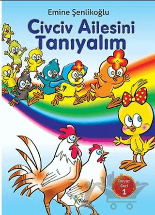Civciv Ailesini Tanıyalım