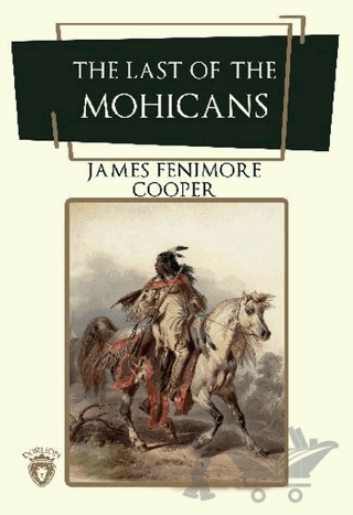 The Last Of The Mohicans