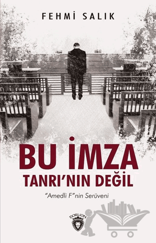 Bu İmza Tanrı'nın Değil