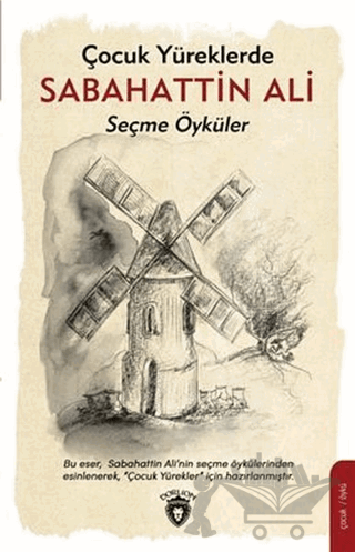 Çocuk Yüreklerde Sabahattin Ali Seçme Öyküler