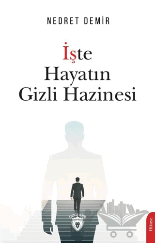 İşte Hayatın Gizli Hazinesi