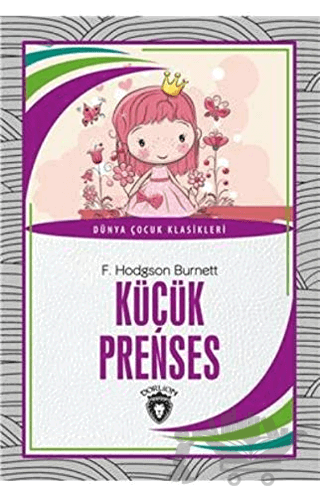 Küçük Prenses - Dünya Çocuk Klasikleri