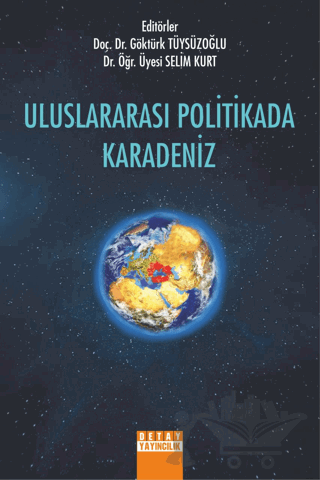 Uluslararası Politikada Karadeniz