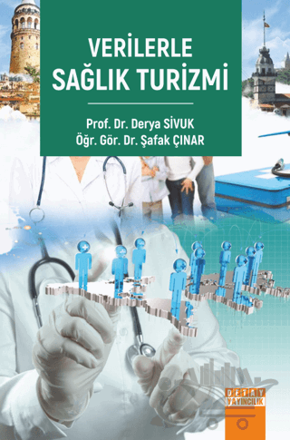 Verilerle Sağlık Turizmi