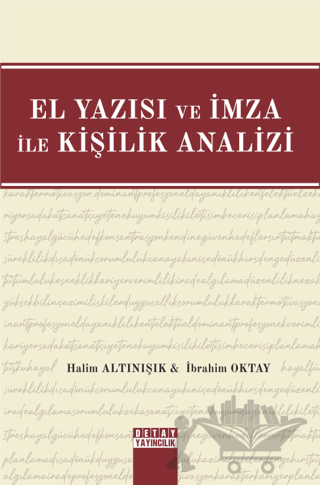 El Yazısı ve İmza İle Kişilik Analizi