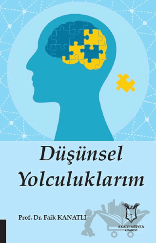Düşünsel Yolculuklarım
