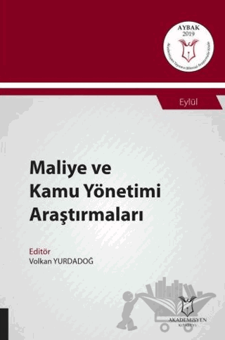 Maliye ve Kamu Yönetimi Araştırmaları (AYBAK 2019 Eylül)