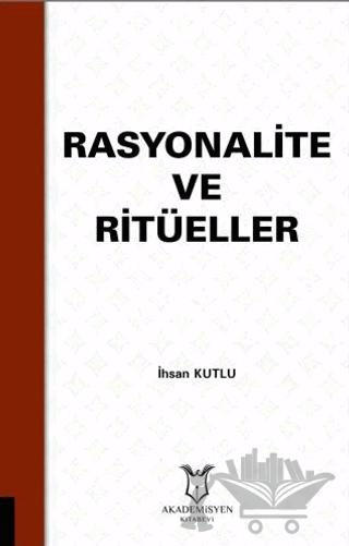 Rasyonalite ve Ritüeller