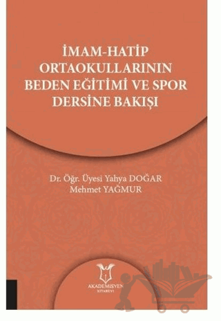 İmam-Hatip Ortaokullarının Beden Eğitimi ve Spor Dersine Bakışı