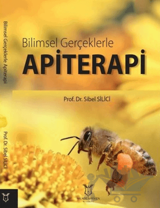 Bilimsel Gerçeklerle Apiterapi