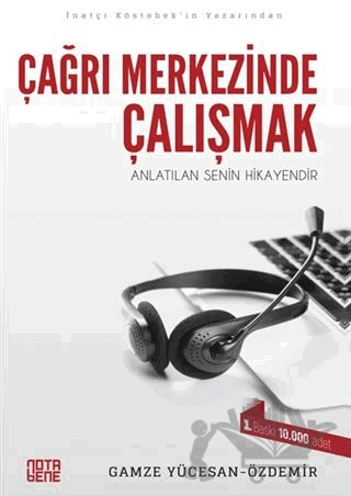Çağrı Merkezinde Çalışmak
