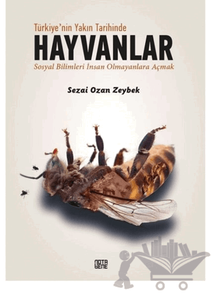 Türkiye’nin Yakın Tarihinde Hayvanlar