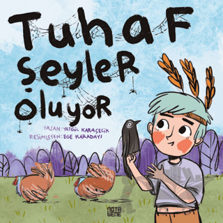 Tuhaf Şeyler Oluyor