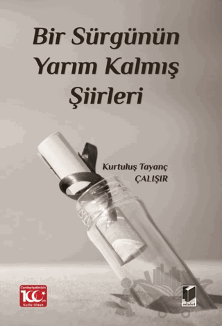 Bir Sürgünün Yarım Kalmış Şiirleri