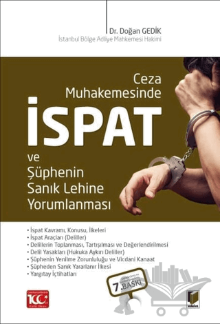 Ceza Muhakemesinde İspat ve Şüphenin Sanık Lehine Yorumlanması