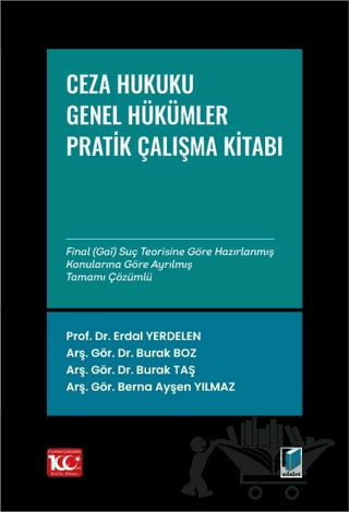 Ceza Hukuku Genel Hükümler: Çözümlü Pratik Çalışmalar