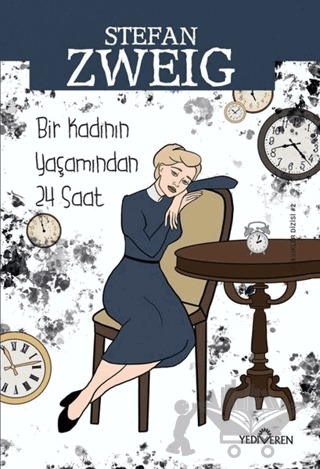 Bir Kadının Yaşamından Yirmi Dört Saat