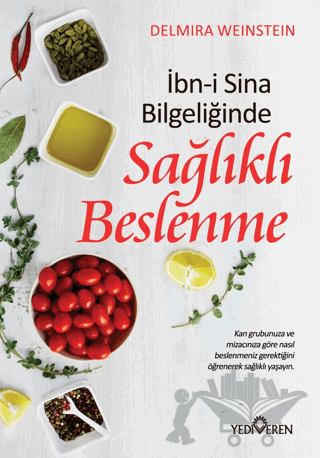 İbn-i Sina Bilgeliğinde Sağlıklı Beslenme